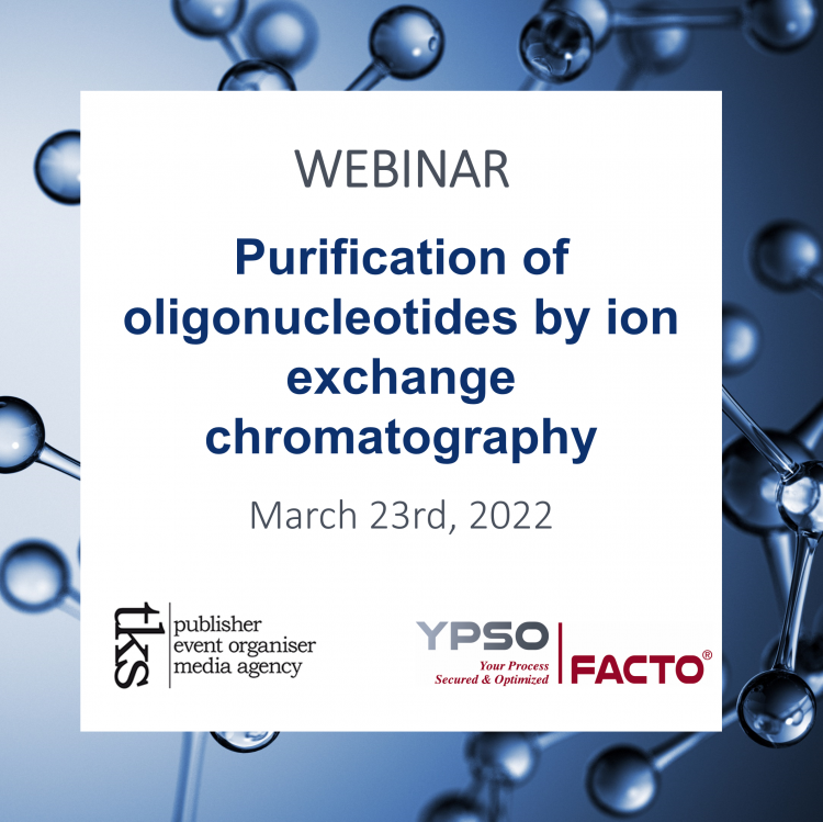 WEBINAR : Getting your process up to speed with digital tools; purification of oligonucleotides by ion exchange chromatography